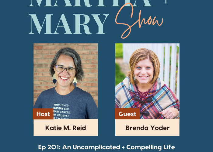 Brenda Yoder author of Uncomplicated guest on Ep 201 of Martha Mary Show podcast