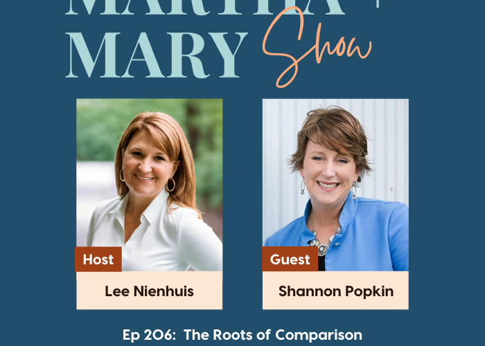 Roots of Comparison Shannon Popkin Lee Nienhuis Martha Mary Show