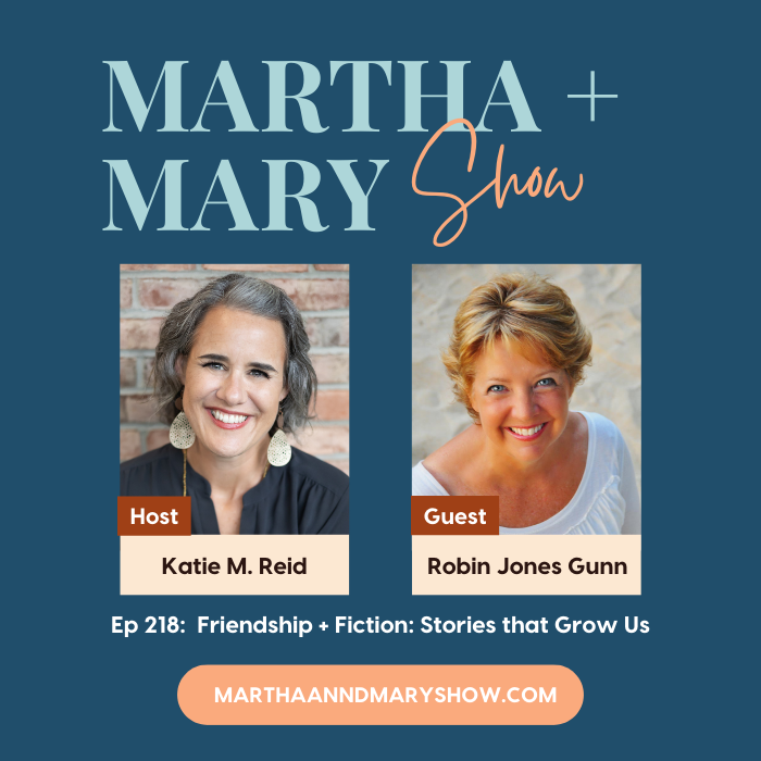 Robin Jones Gunn author Martha Mary Show Podcast Katie Reid